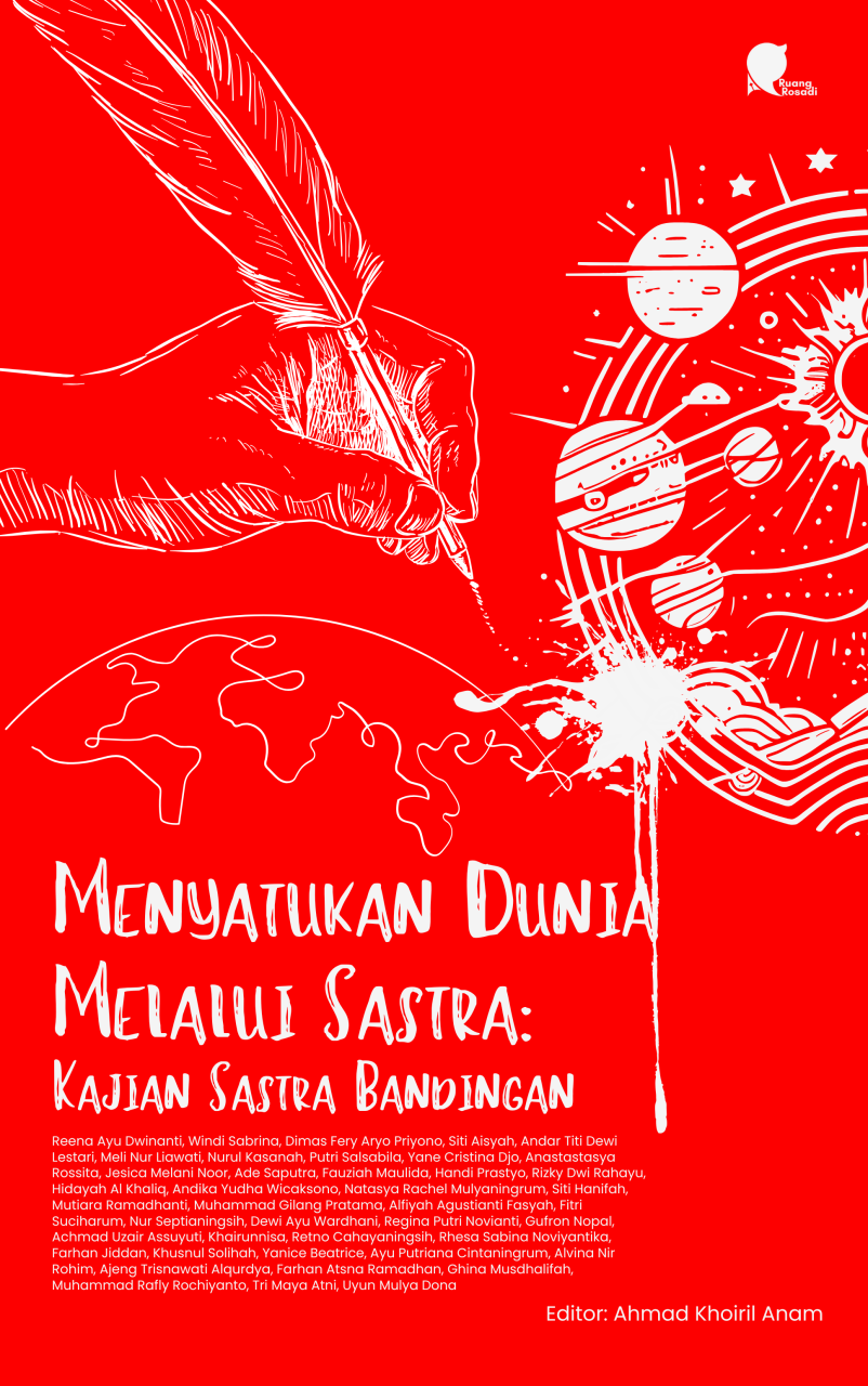 Menyatukan Dunia Melalui Sastra: Kajian Sastra Bandingan