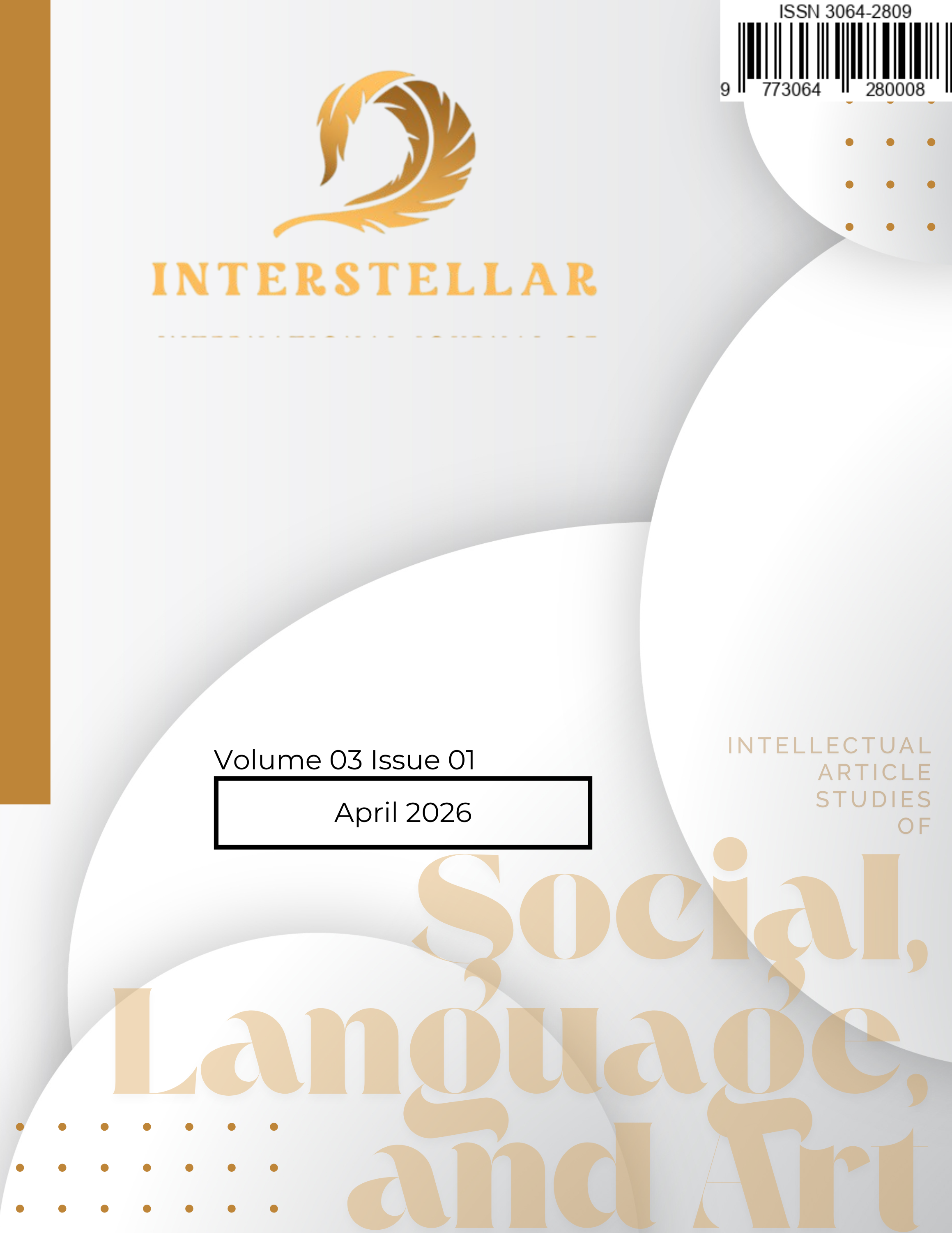 					View Vol. 3 No. 1 (2026): Intellectual Article Studies of Social, Language, and Art
				