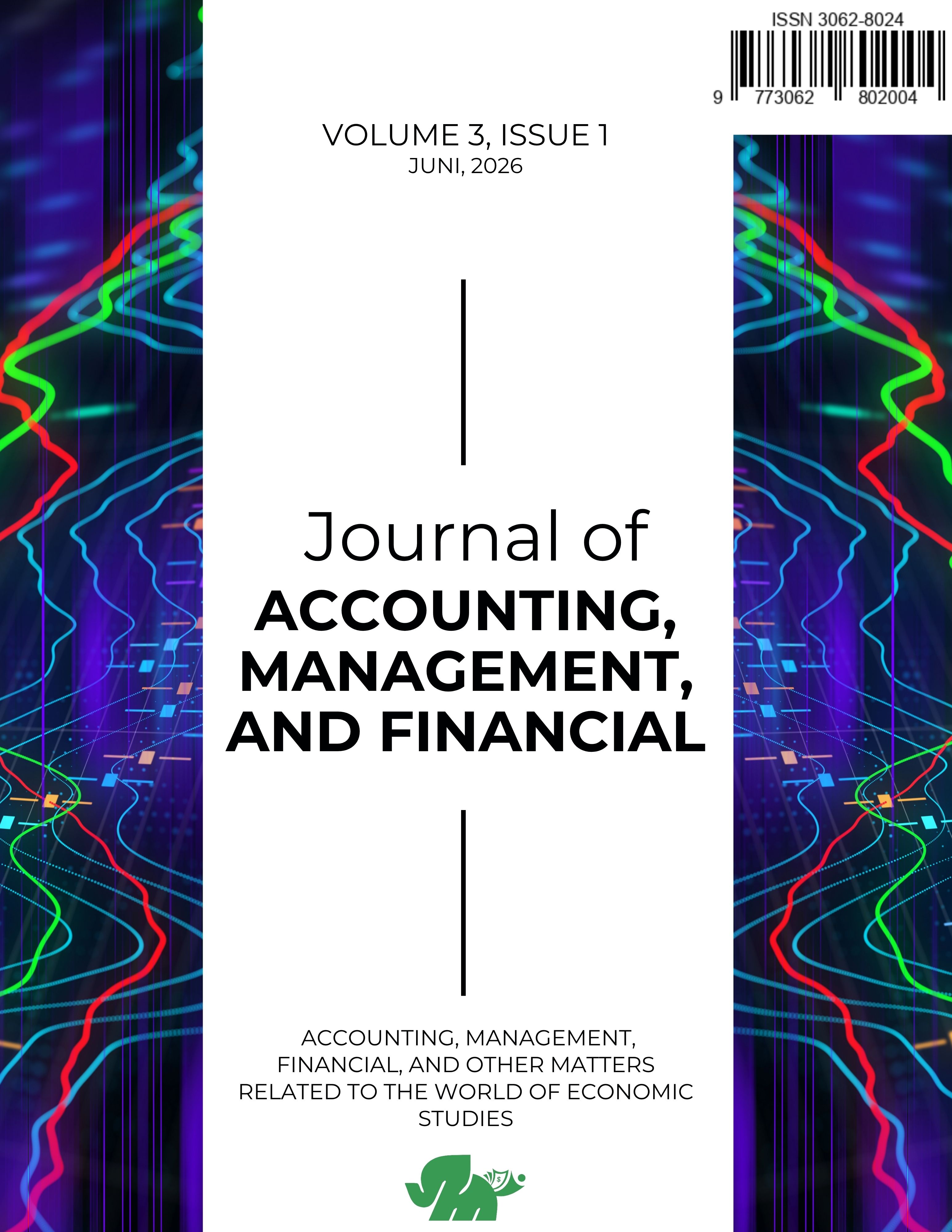 					View Vol. 3 No. 1 (2026): Journal of Accounting, Management, and Financial
				